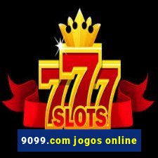 9099.com jogos online